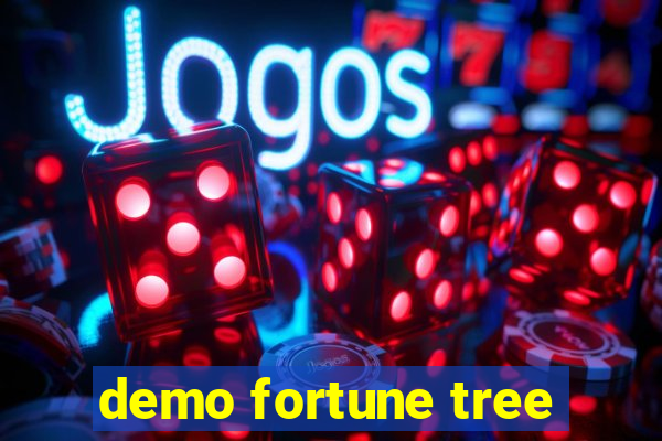 demo fortune tree